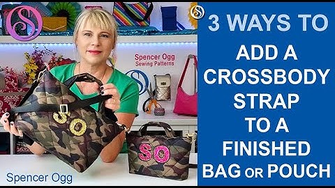 Add a crossbody strap to a finished bag or pouch. Bag making.