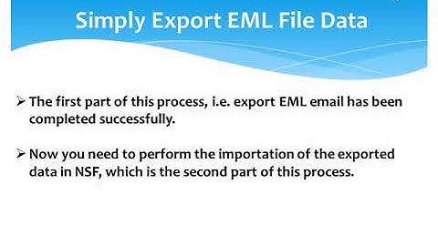 EML to NSF Converter - Bulk Merge & Convert EML Files into Lotus Notes NSF File Format