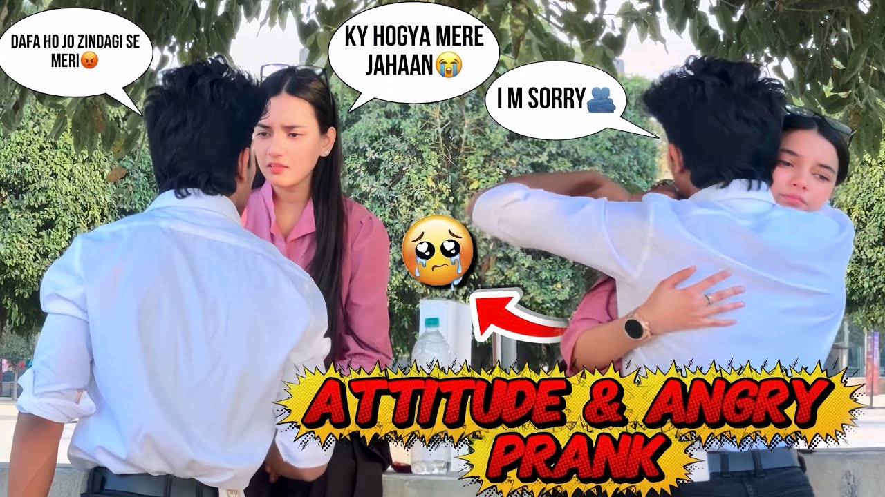 Aaj Ke Baad Kashish Nahi Aayegi🙂❤️‍🩹| Attitude Or Anger Prank On Her🥹| Prank Gone Extremely Wrong💔
