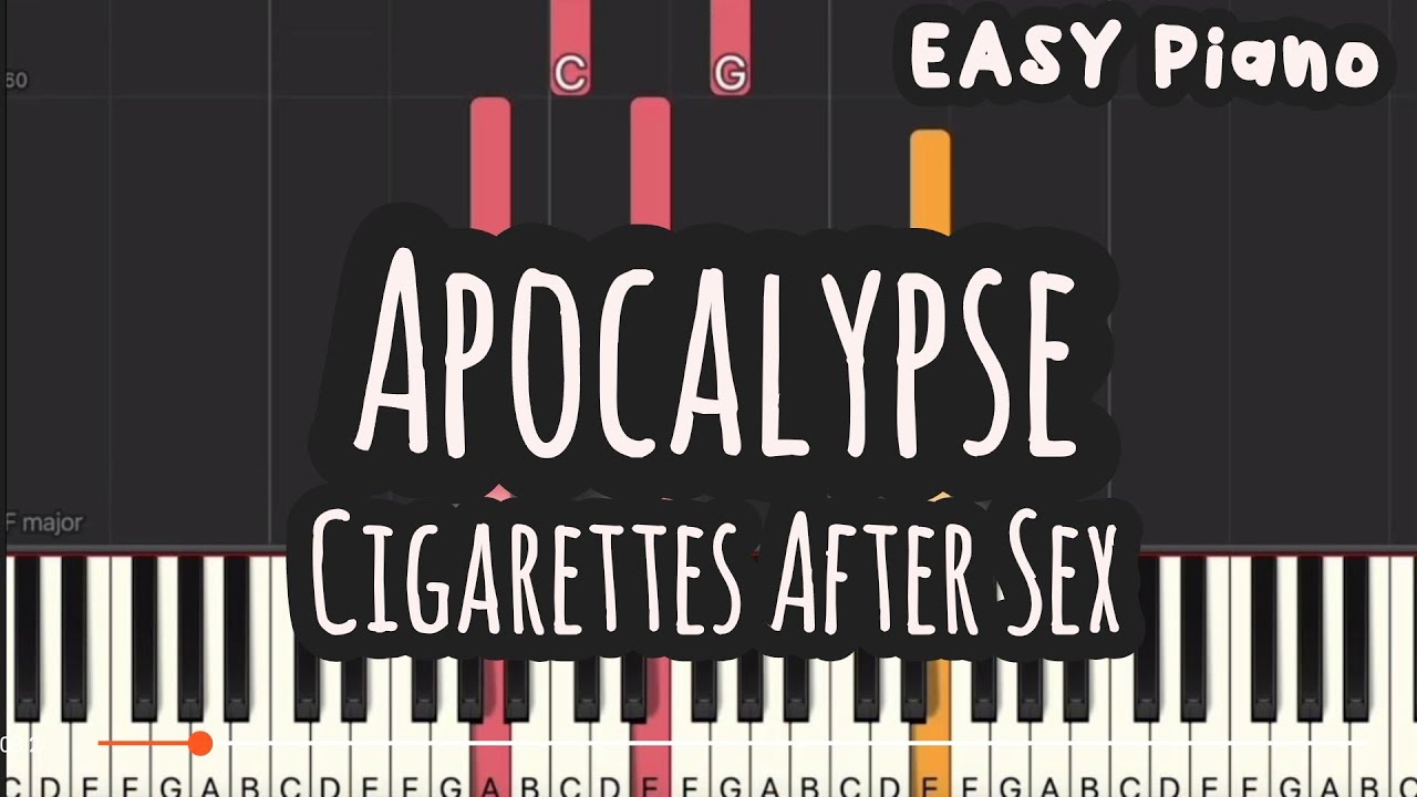 apocalypse cigarettes after sex piano sheet music Cigarettes After Sex