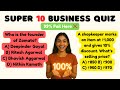19 . Super 10 Business Quiz Challenge | Think Like a Leader 🧠💼 (Episode- 19)