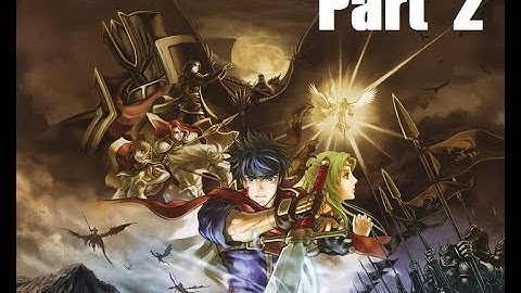 Fire Emblem: Path of Radiance Walkthrough Part 2: Chapter 2: Rescue