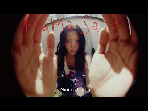 歐陽娜娜《Mama Said》Official Music Video | Nana Ouyang