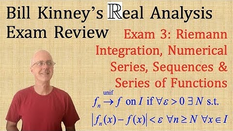 Real Analysis Exam 3 Review Problems and Solutions