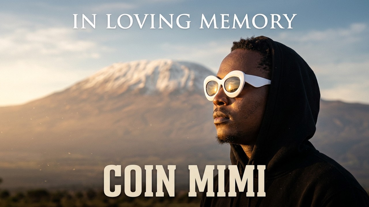 Watch Kilimanjaro (Moshi Combine) _ In loving Memory of Coin Mimi on YouTube Watch Kilimanjaro (Moshi Combine) _ In loving Memory of Coin Mimi on YouTube