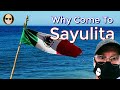 Why Go To Sayulita - (Reasons To Visit)