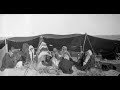 حياة الباديه في السعودية والعراق عام 1940