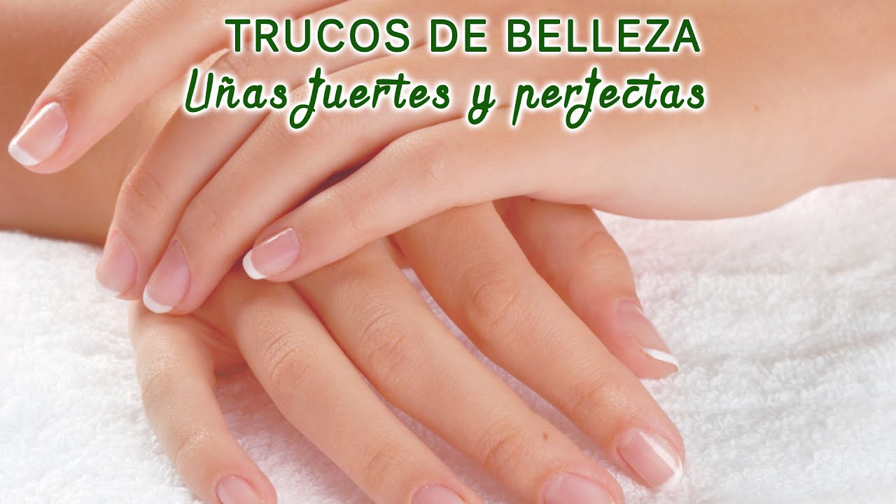Uñas fuertes y perfectas, tratamiento completo natural remedios naturales para la artritis