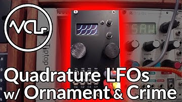 Complex Quadrature LFOs With Ornament & Crime