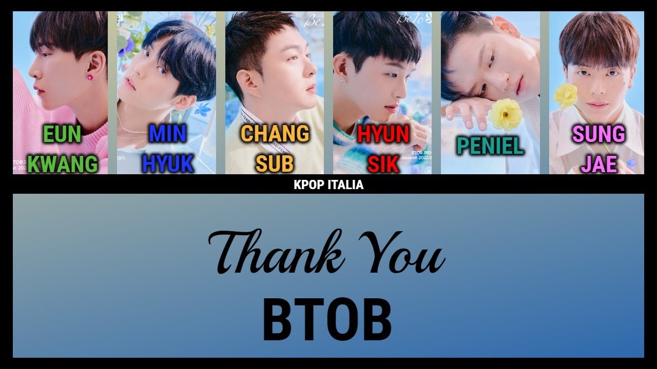 BTOB 4U - Thank You [Color Coded/Sub Ita] - YouTube