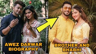Details Awez darbar lifestyle | Biography in hindi |Salary |Girlfriend |Car|Awez TikTok video| Unknownfacts News