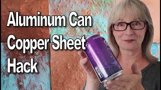 How to Use Aluminum Cans To Make Faux Copper Sheets 