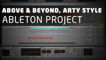 Progressive Trance Ableton Project (Above & Beyond, Arty Style)