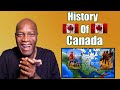 Mr. Giant Reacts: History of Canada explained in 10 minutes (REACTION)