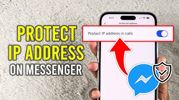 How to Protect IP Address on Messenger - 2025