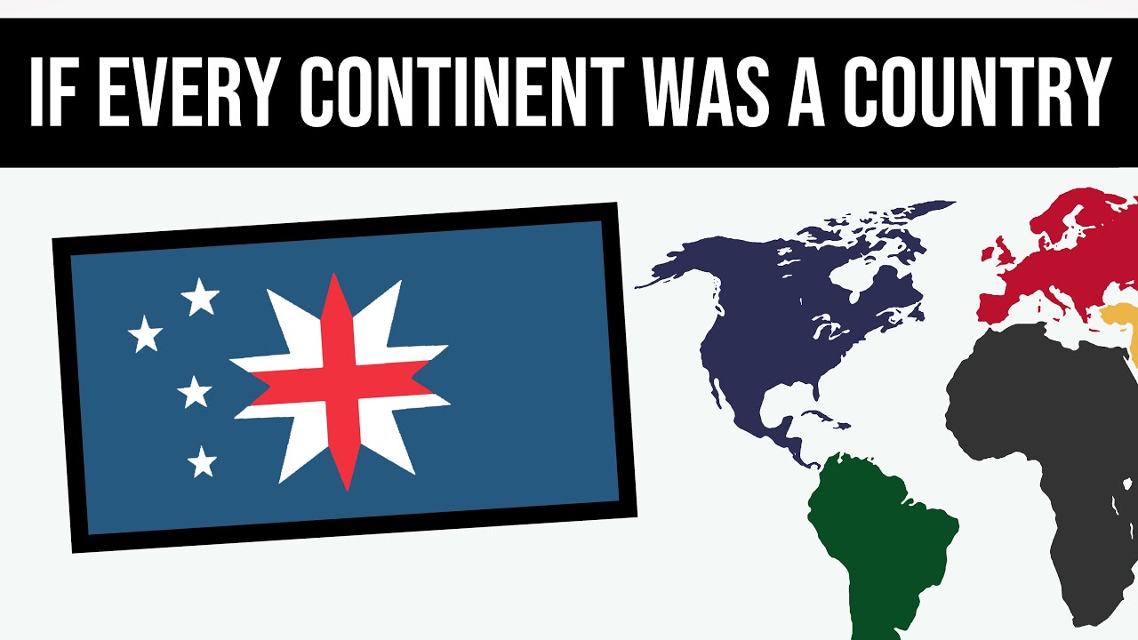 Alternate History: What If Every Continent Was A Country? - YouTube