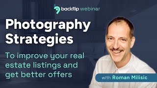 Photography Strategies for Real Estate Listings | Real Estate Investing Webinar