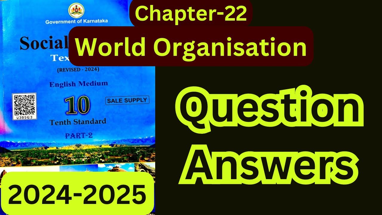 World Organizations Class 10th Social Science Question Answers | SSLC KSEEB | 2024-2025