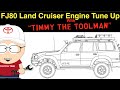 Toyota FZJ-80 Land Cruiser Engine Tune-up