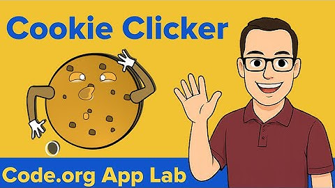 Code.org App Lab: Cookie Clicker Game Tutorial