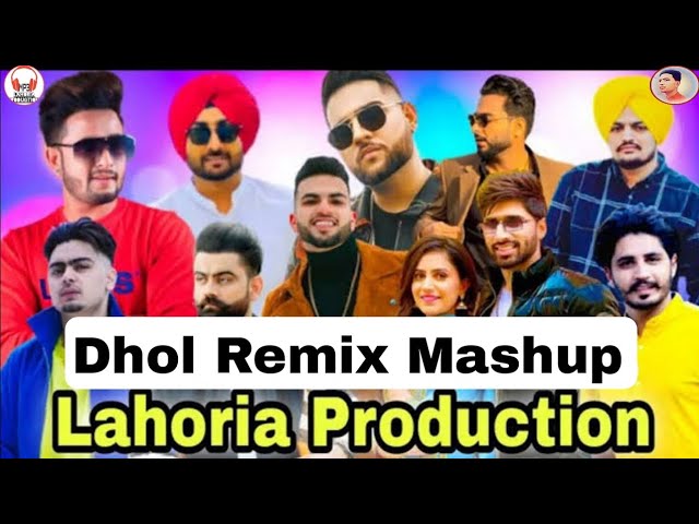 Punjabi Dhol Remix Mashup | Dhol Remix Mashup | MP3 Lahoria Production Dhol Remix Mashup 2023 class=