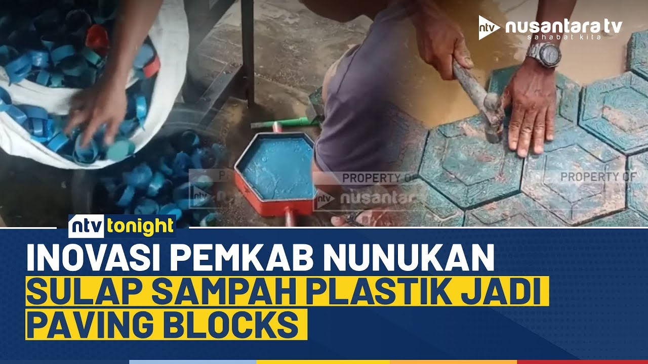 Dari Limbah Jadi Manfaat, Pemkab Nunukan Produksi Paving Block dari Sampah Plastik | NTV TONIGHT