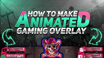 How to make animated gaming overlay for android||Easy Method||Kinemaster,Pixellab,Picsart||