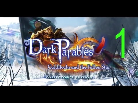 Dark Parables: Goldilocks and the Fallen Star pt 1