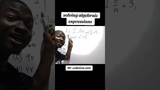 Solving Algebraic Expressions #algebra #maths