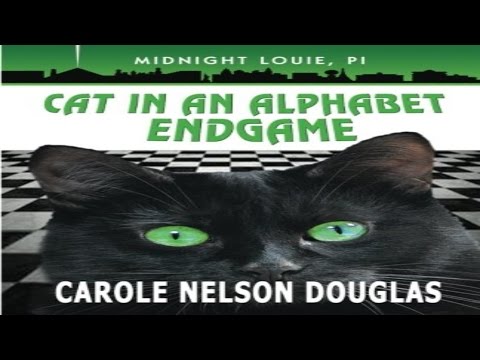 Cat in an Alphabet Endgame: A Midnight Louie Mystery (The Midnight Louie Mysteries) (Volume 28)