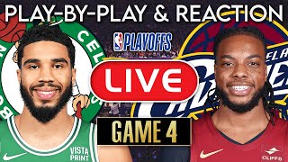 Boston Celtics vs Cleveland Cavaliers Game 4 LIVE Play-By-Play & Reaction