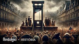 COMO A REVOLUÇÃO FRANCESA MUDOU O MUNDO - Nostalgia História