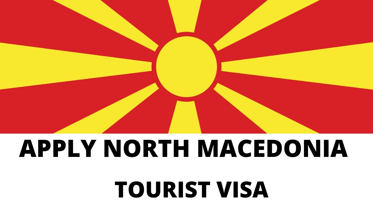 macedonia tourist visa requirements