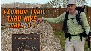 Days 01 2024 Florida Trail Thru Hike