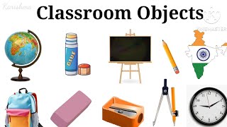 Classroom Objects Classroom Objects Name Classroom Things 20 Objects Name In English