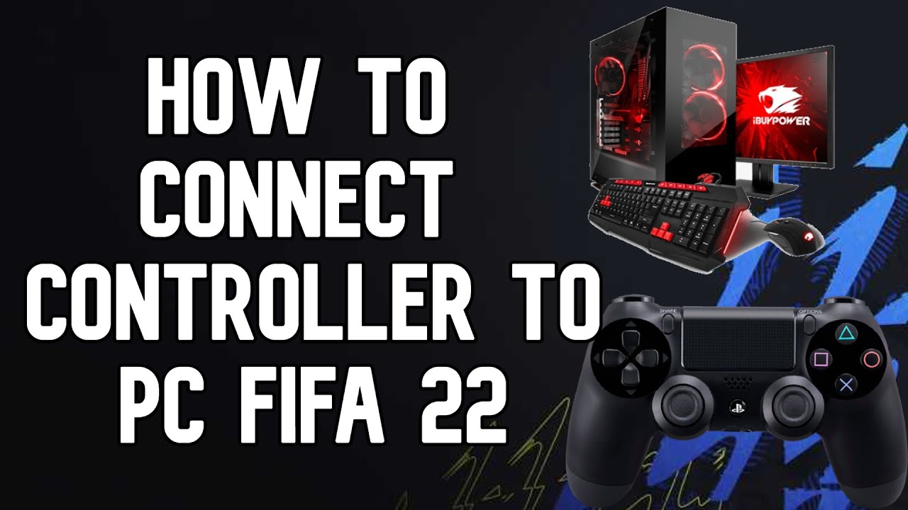 rig Kenya session HOW TO CONNECT PS4/PS5 CONTROLLER TO FIFA 23 PC - 100% WORKING - YouTube