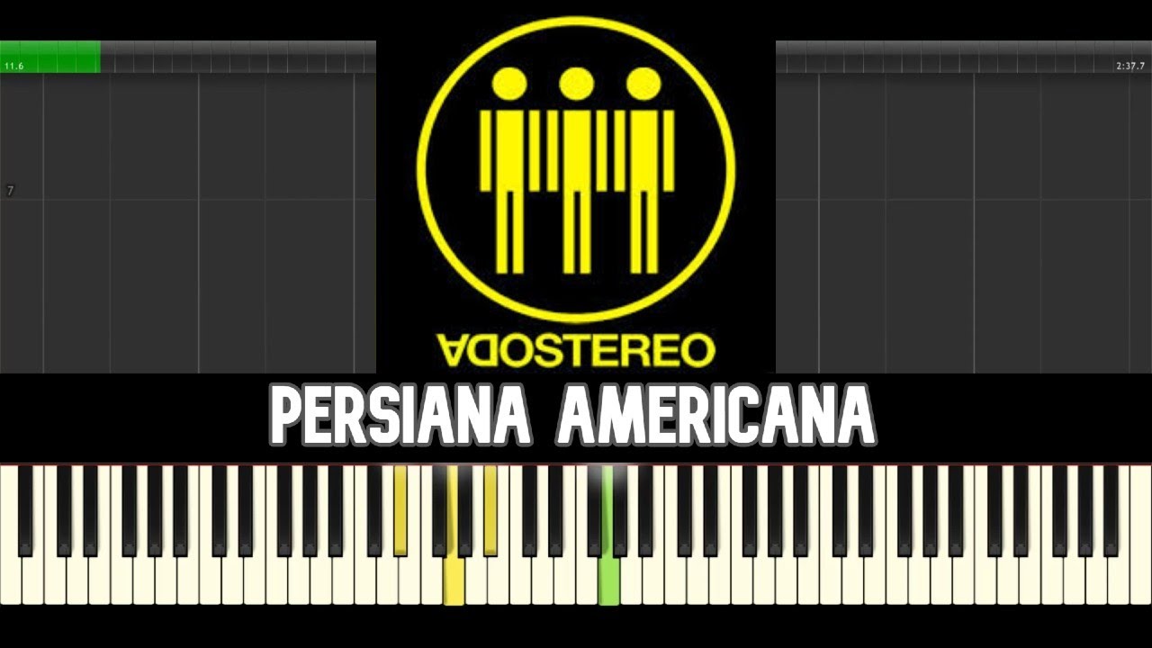 Soda Stereo ➡ Persiana Americana 🎹 Partitura Piano Tutorial FÁCIL - YouTube