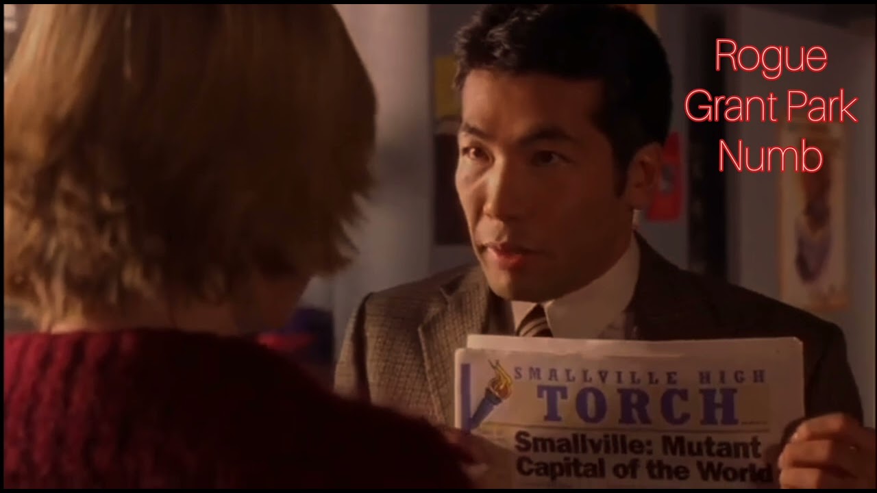 Grant Park - Numb (From Smallville S1 E9 - Rogue)