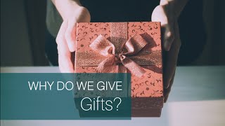 Full Why Do We Give Gifts & How To Choose The Perfect Gift | Christmas Edition Update