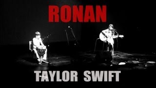 Ronan - Taylor Swift LIVE (cover) | Cancer Sucks!