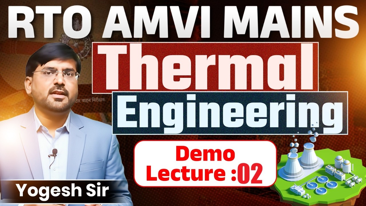 RTO AMVI Mains Exam | Topic - Thermal Engineering | Demo Lecture - 02 | Topic Wise Concept Clear..