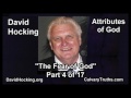 &quot;The Fear of God&quot; Attributes of God - 4 of 17 - Pastor David Hocking - Bible Studies