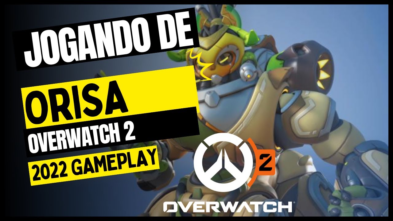 Overwatch 2: saiba como jogar de Orisa, esports