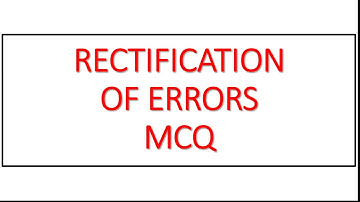 Rectification of Errors MCQ, Commerce MCQ for PGT Commerce, Net in Commerce Account Assistant Exam