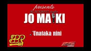 Jo maiki== Unataka nini % Music video prod by black boys studio