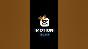 How To Edit Motion Blur| Capcut Motion Blur Editing tutorial 👌#shortvideo