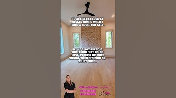 I don’t look at sold comps when I price your home for sale…