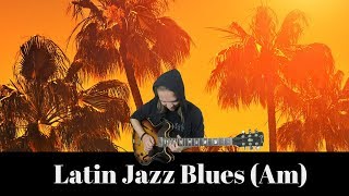 Video thumbnail of "Latin Jazz Blues | Guitar Backing Jam Track - A Minor"