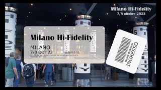 Milano hi-fidelity aut. 2023, regortage ufficiale