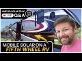 Amp Up: Solar Talk - Ep. 13 - Mobile Solar on a Fifth Wheel RV